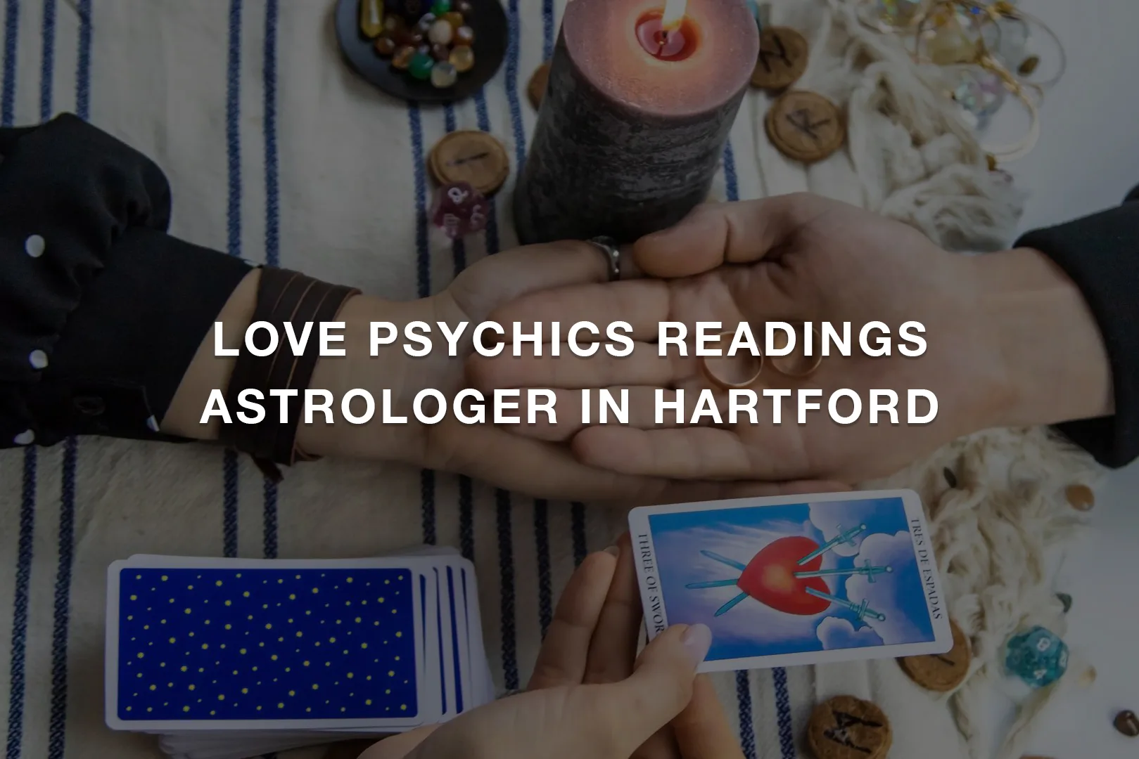 Love Psychics Readings Astrologer In Hartford