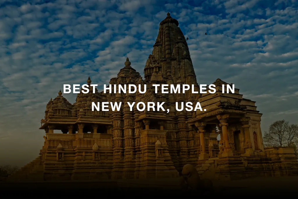 Best Hindu Temples In New York, USA.